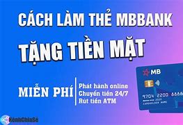 Mb Bank Phí Làm Thẻ